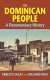 The Dominican people : a documentary history /