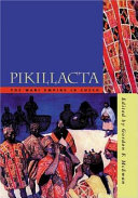 Pikillacta : the Wari Empire in Cuzco /