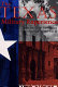 The Texas military experience : from the Texas Revolution through World War II /