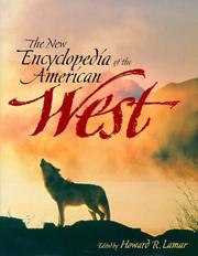 The new encyclopedia of the American West /