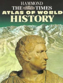 The Times atlas of world history /