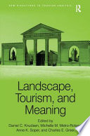 Landscape, tourism, and meaning /