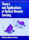 Theory and applications of optical remote sensing /