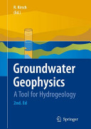 Groundwater geophysics : a tool for hydrogeology /