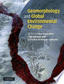 Geomorphology and global environmental change /