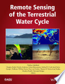 Remote sensing of the terrestrial water cycle /