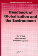 Handbook of globalization and the environment /