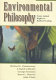 Environmental philosophy : from animal rights to radical ecology /