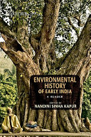 Environmental history of early India : a reader /