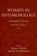 Women in anthropology : autobiographical narratives and social history /