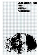 Classification and human evolution /