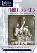 Perilous states : conversations on culture, politics, and nation /