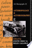 Anthropology and autobiography /