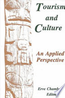 Tourism and culture : an applied perspective /