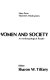 Women and society : an anthropological reader /