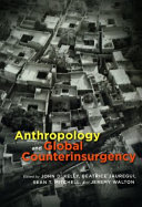 Anthropology and global counterinsurgency /