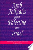 Arab folktales from Palestine and Israel /