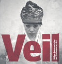 Veil : veiling, representation, and contemporary art /