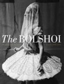 The Bolshoi : London 1993-2016 : 110 photographs by Gusov /