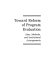 Toward reform of program evaluation /