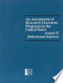 An Assessment of research-doctorate programs in the United States--social and behavioral sciences /