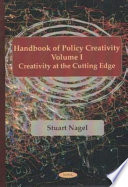 Handbook of policy creativity /