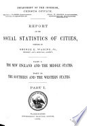 Report on the social statistics of cities /