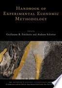 Handbook of experimental economic methodology /