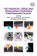 The financial crisis and developing countries : a global multidisciplinary perspective /