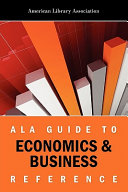 ALA guide to economics & business reference /