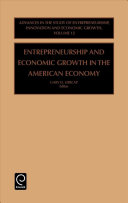 Entrepreneurship and economic growth in the American economy /