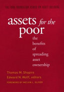Assets for the poor : the benefits of spreading asset ownership /