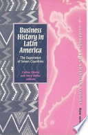 Business history in Latin America : the experience of seven countries /