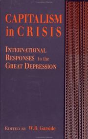 Capitalism in crisis : international responses to the Great Depression /