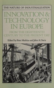 Innovation and technology in Europe : from the eighteenth century to the present day /
