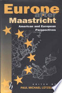 Europe after Maastricht : American and European perspectives /