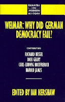 Weimar : why did German democracy fail? /
