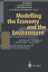 Modelling the economy and the environment /