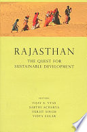 Rajasthan, the quest for sustainable development /