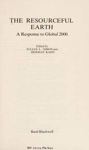 The Resourceful earth : a response to Global 2000 /
