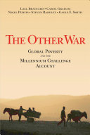 The other war : global poverty and the Millennium Challenge Account /