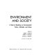 Environment and society; a book of readings on environmental policy, attitudes, and values,