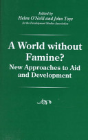 A world without famine? : new approaches to aid and development /
