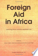 Foreign aid in Africa : learning from country experiences /
