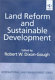 Land reform and sustainable development /