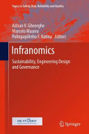 Infranomics : sustainability, engineering design and governance /