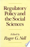Regulatory policy and the social sciences /