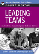 Leading teams : expert solutions to everyday challenges.