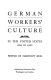 German workers' culture in the United States, 1850 to 1920 /