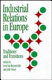 Industrial relations in Europe : traditions and transitions /